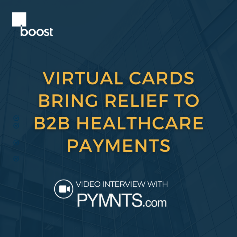 Virtual Cards Bring Relief to B2B Healthcare Payments