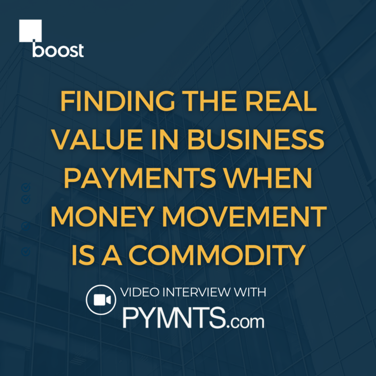 Finding the Real Value in Business Payments When Money Movement Is a Commodity